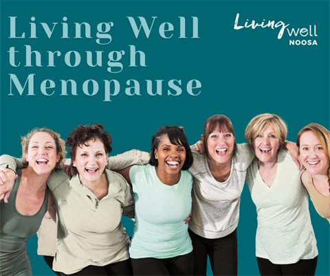 Copy of Living Well Menopause - Noosaville 7 June (2).png
